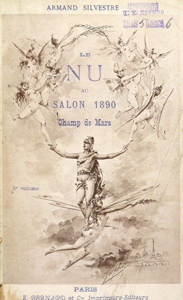 Сильвестр, А. Ню на выставке 1890 года «Марсово поле» [Silvestre, A. Le Nu au Salon 1890 Champ de Mars. На фр. яз.]. Париж: E. Bernard & C ie , 1890.