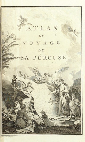 [Атлас к изданию «Voyage de La Perouse autour du monde...». Paris, 1798.] Атлас путешествия Лаперуза / худ. Гаспар Дюше де Ванси [и др.]. [Atlas du voyage de La Perouse. На фр. яз.] [Париж], кон. XVIII в.