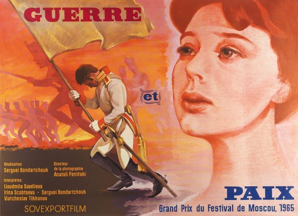 Рекламный плакат четырехсерийного художественного фильма «Война и мир». [Б.м.]: Sovexportfilm, 1965.