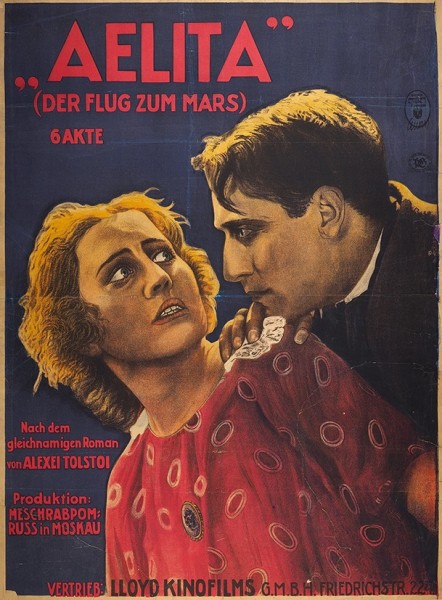 Рекламный плакат фильма «Аэлита. Полет на Марс» [на нем. яз.]. Б.м.: Lloyd kinofilms, 1924.