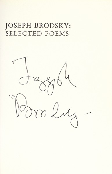 [Первая книга поэта на английском языке, с автографом] Бродский, И. Избранные стихотворения / пер. George L. Kline, пред. W.H. Auden. [Joseph Brodsky. Selected poems. На англ. яз.]. Нью-Йорк: Harper & Row, 1973.